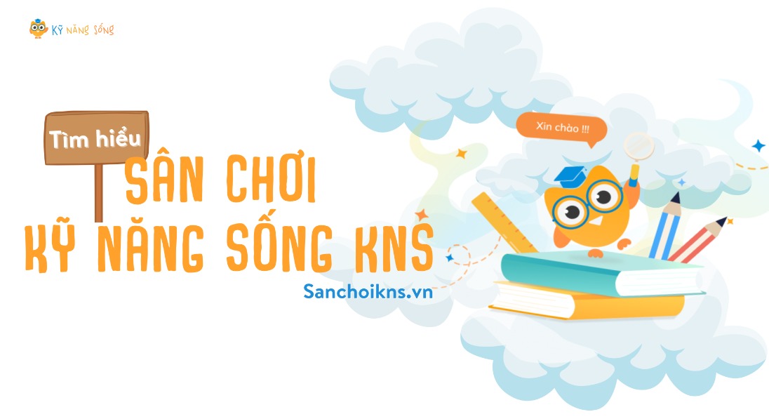 Tổ chức sân chơi Kỹ Năng Sống vòng trường